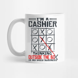 I'm A Cashier Thinking Outside The Box Is My Daily Business Mug